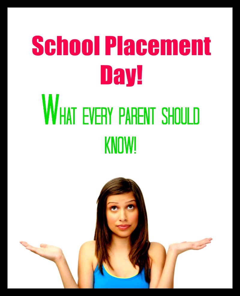 school placement day - what every parent should know