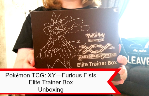 Pokmon TCG: X Y Unboxing Furious Fists Elite Trainer Box - U me and the kids Pokmon TCG: X Y Unboxing Furious Fists Elite Trainer Box - U me and the kids