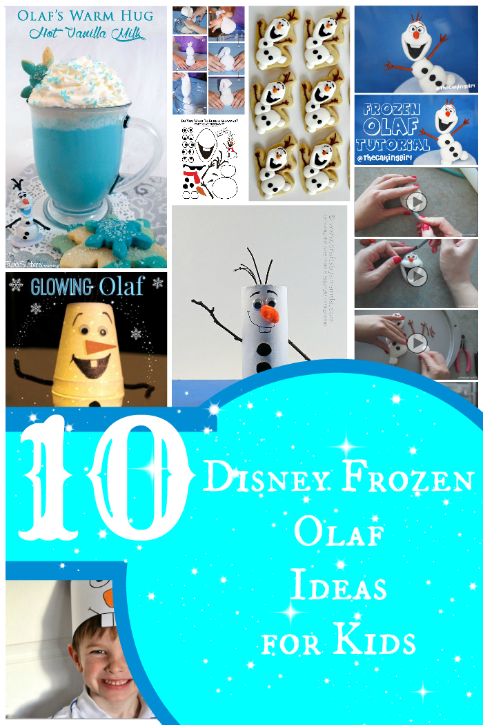 10 disney frozen olaf ideas for kids