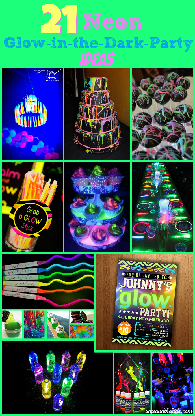 21 neon glow in the dark party ideas for kids