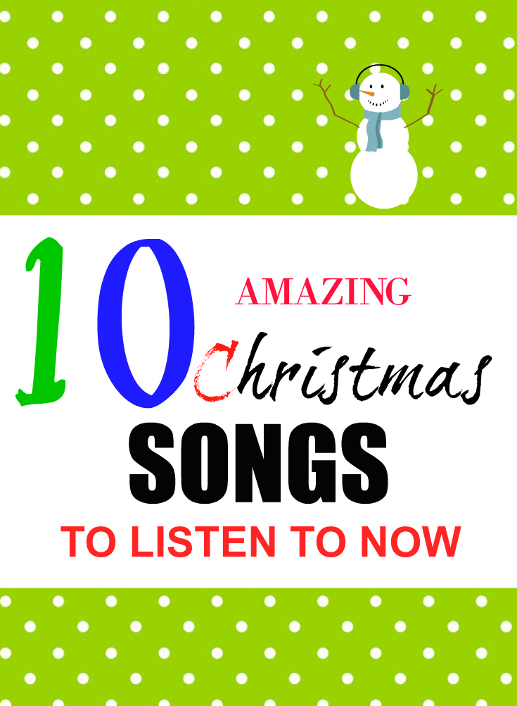 10 Christmas Songs You Should Listen To Right Now