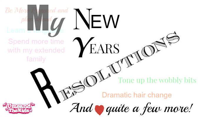 New Years Resolutions 2015 u me and the kids