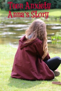 Coping With Teen Anxiety - Anna's Story